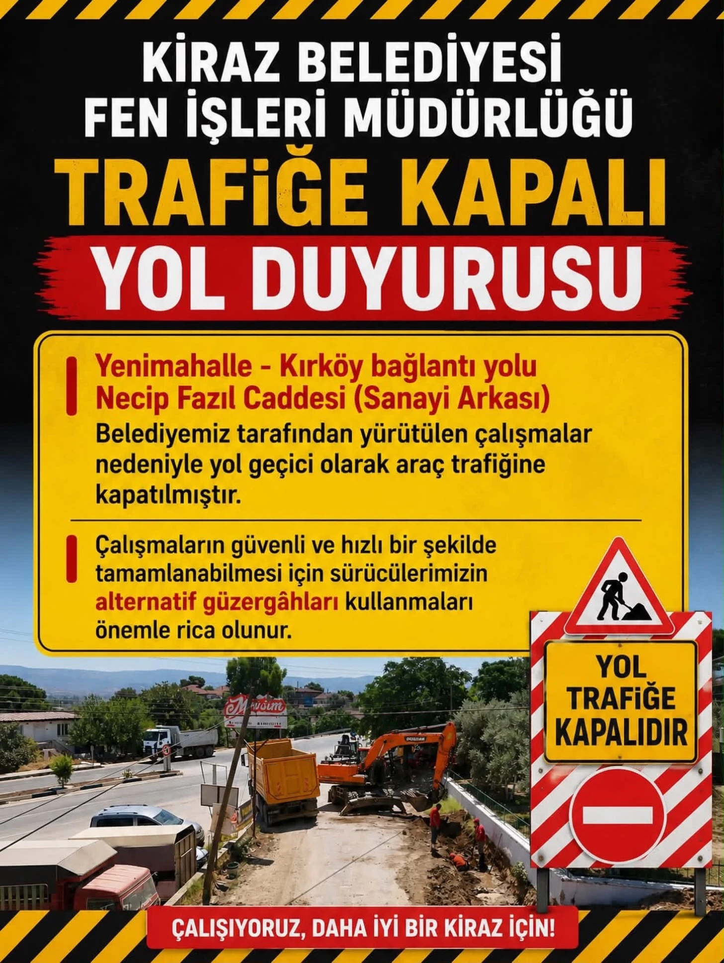 Necip Fazıl Caddesi’nde Geçici Trafik Kısıtlaması